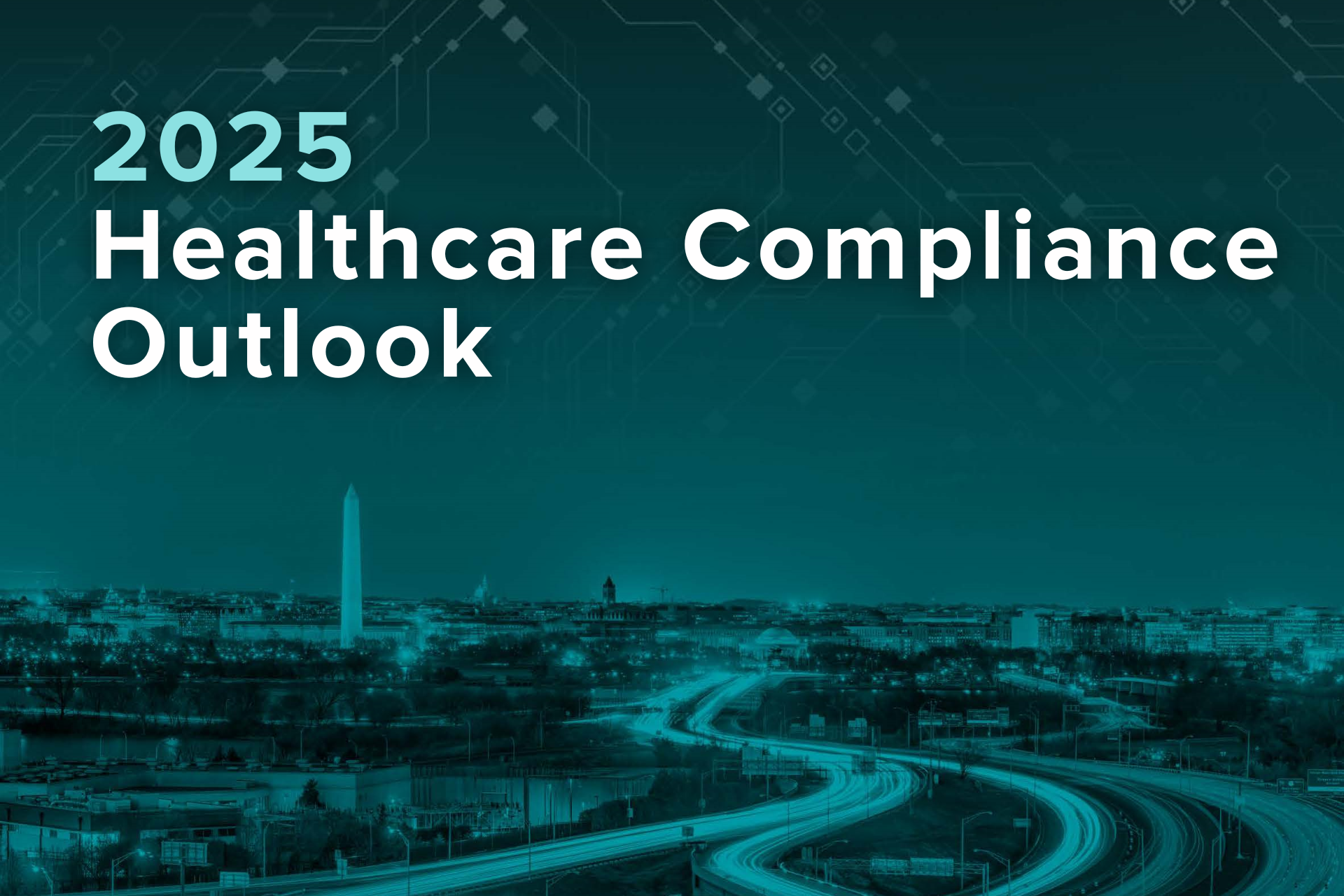 2025 Healthcare Compliance Outlook